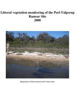 Littoral Vegetation Monitoring of the Peel-Yalgorup Ramsar Site 2008